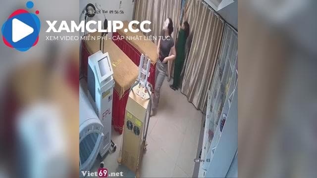 Hack camera spa chị gái vú to bướm múp đi triệt lông