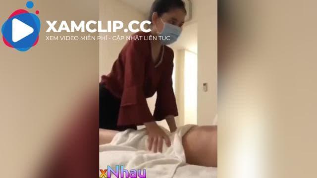 Đi massage, bóp vú sờ lồn nhân viên gạ chịch e nó gái 5m
